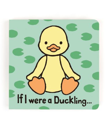 If I Were A Duckling Board Book