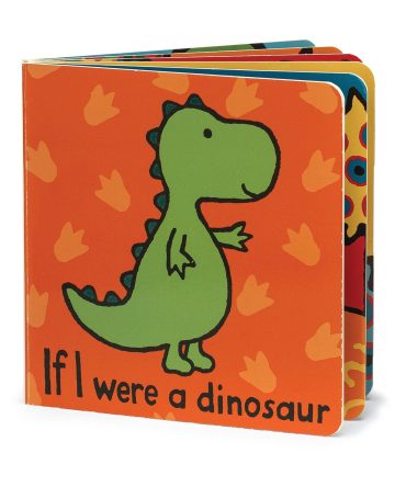 If I were a Dinosaur Board Book